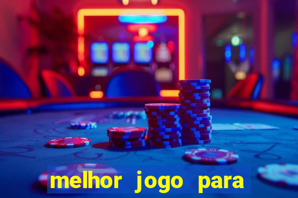 melhor jogo para ganhar dinheiro sem depositar nada