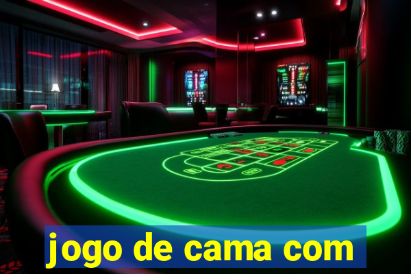 jogo de cama com