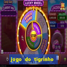 jogo do tigrinho de 2 reais