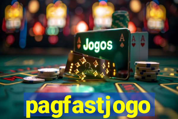 pagfastjogo