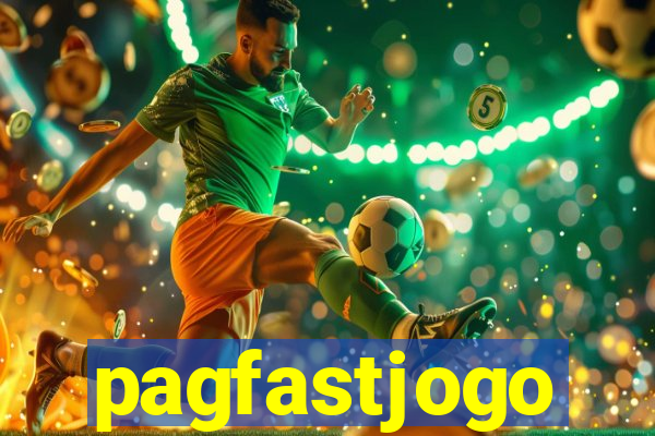 pagfastjogo