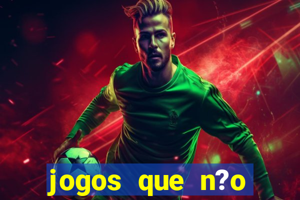 jogos que n?o precisa depositar dinheiro para ganhar dinheiro