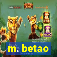 m. betao