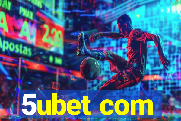 5ubet com