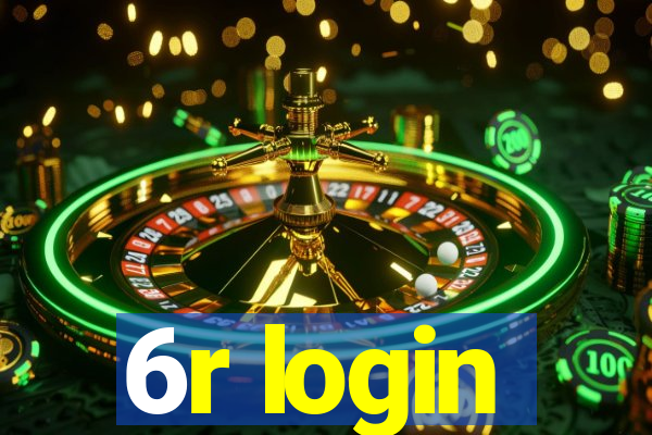 6r login