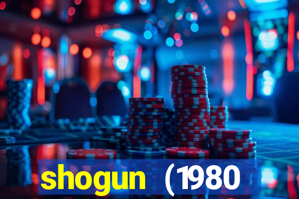 shogun (1980 dublado download)