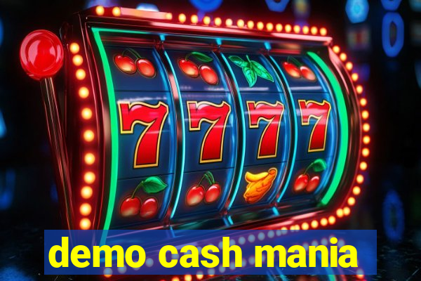 demo cash mania