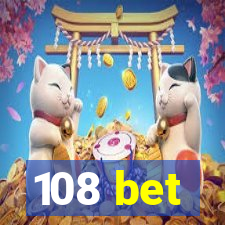 108 bet