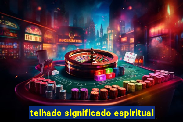 telhado significado espiritual