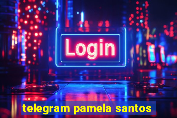 telegram pamela santos