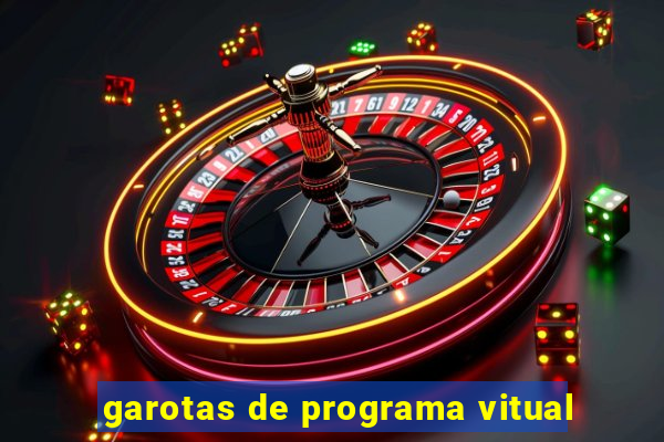 garotas de programa vitual