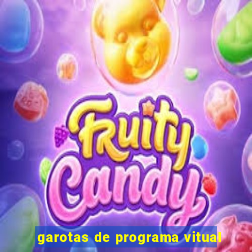 garotas de programa vitual