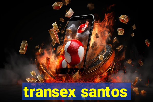 transex santos