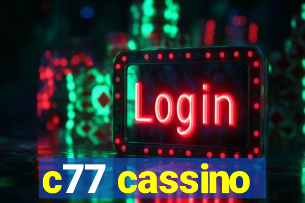 c77 cassino