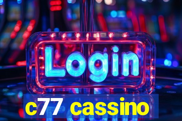 c77 cassino