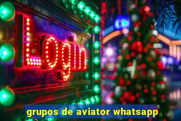 grupos de aviator whatsapp