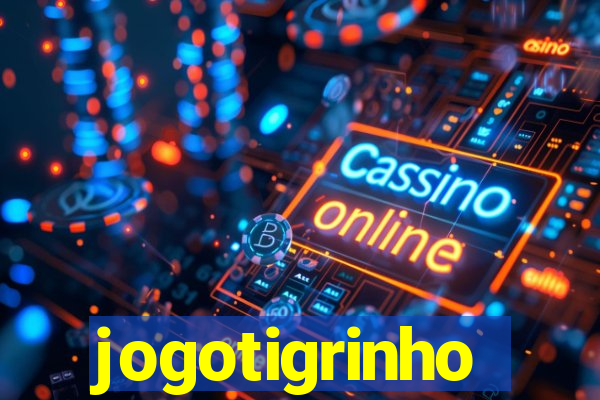 jogotigrinho