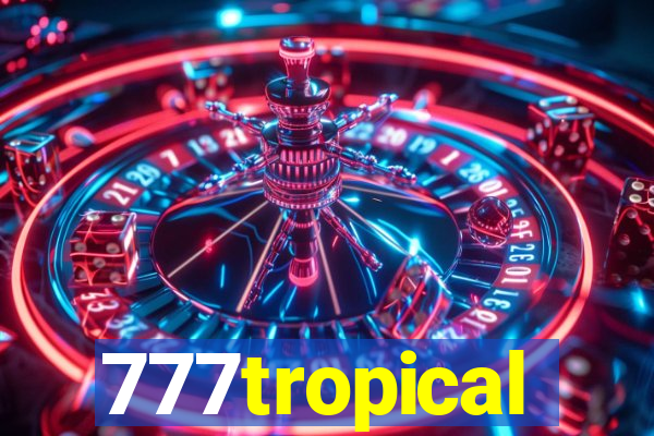 777tropical