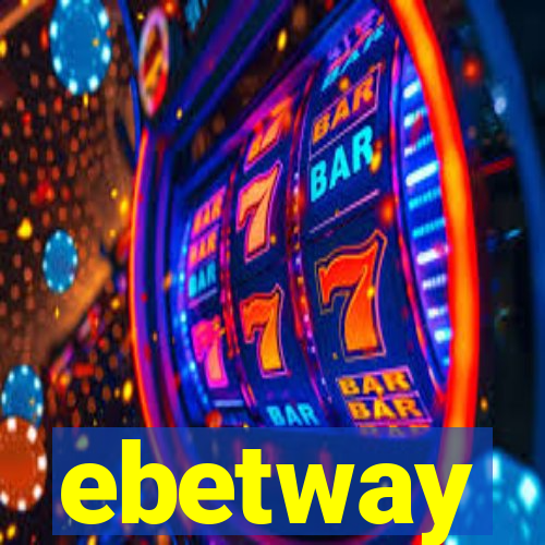 ebetway