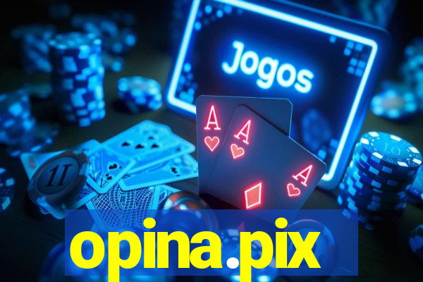 opina.pix