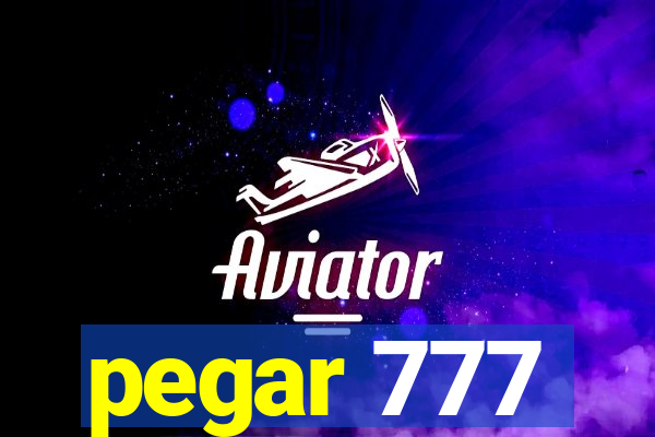 pegar 777