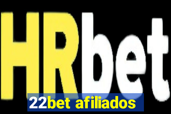 22bet afiliados