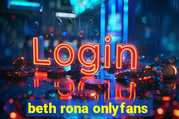 beth rona onlyfans