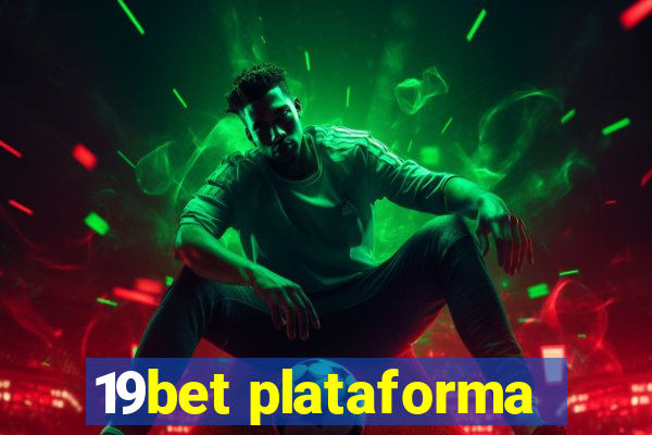 19bet plataforma