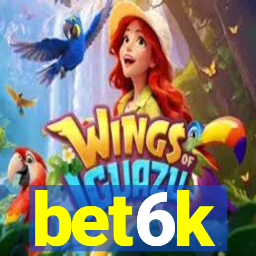 bet6k