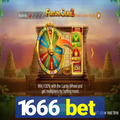 1666 bet