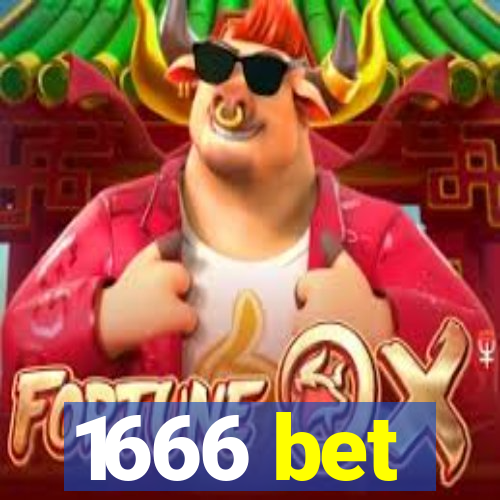 1666 bet