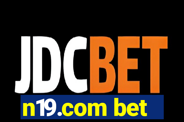 n19.com bet