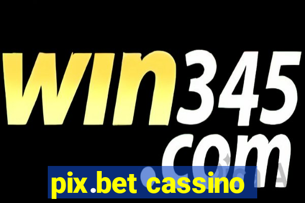 pix.bet cassino