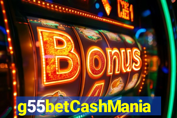 g55betCashMania