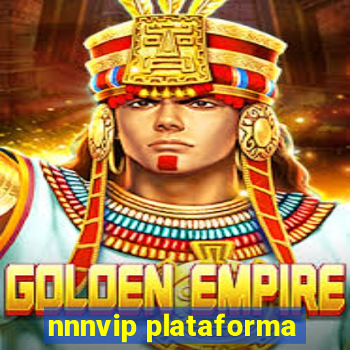 nnnvip plataforma