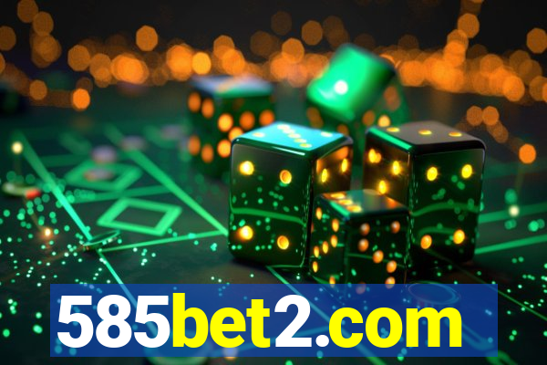 585bet2.com