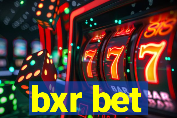 bxr bet