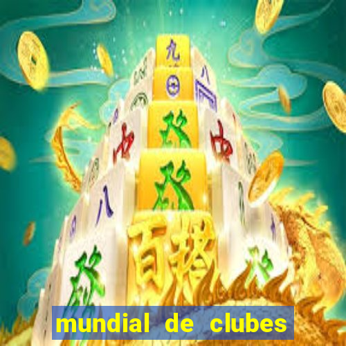 mundial de clubes 2020 tabela