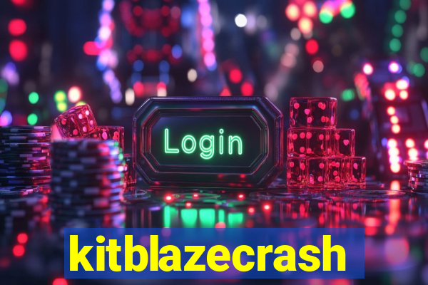 kitblazecrash