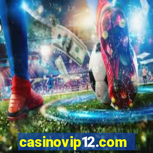 casinovip12.com