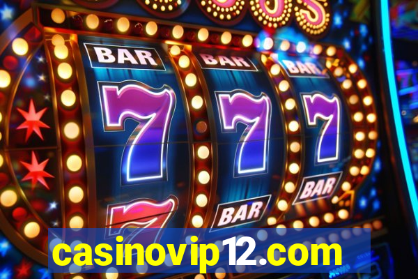 casinovip12.com