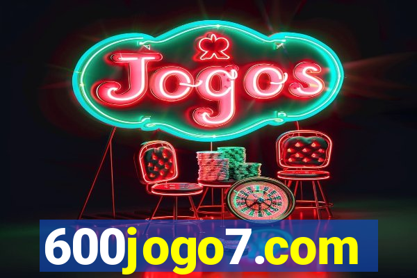 600jogo7.com