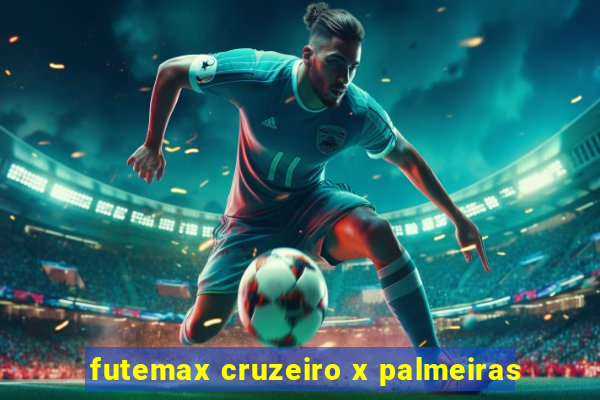 futemax cruzeiro x palmeiras