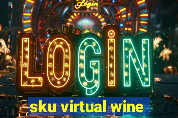 sku virtual wine