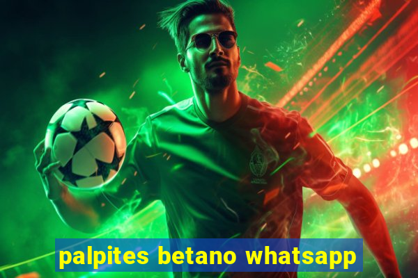 palpites betano whatsapp