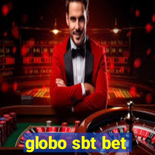 globo sbt bet