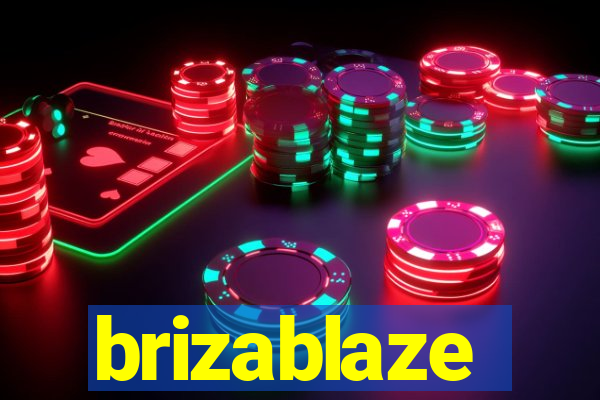 brizablaze