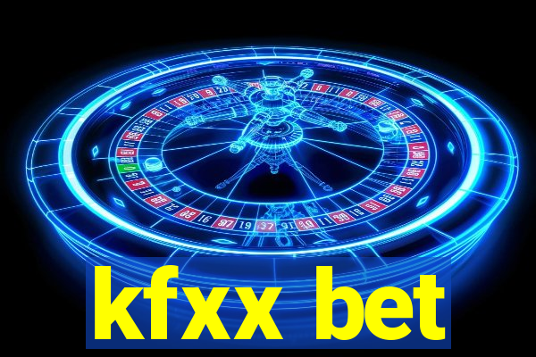 kfxx bet