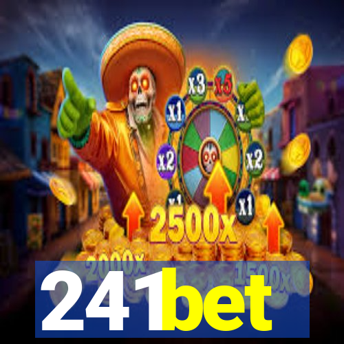 241bet