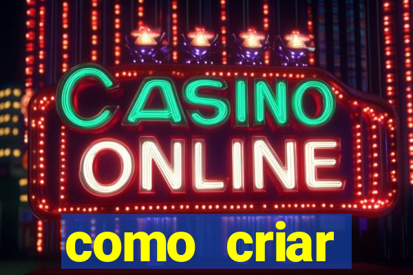 como criar plataforma de slots